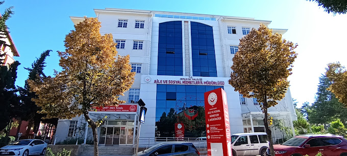 Aile ve Sosyal Politikalar Isparta İl Müdürlüğü